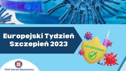 Ostrów Mazowiecka - Europejski Tydzień Szczepień jest inicjatywą, która po raz k