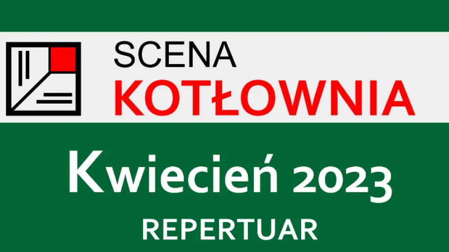 Fot. Teatr Scena Kotłownia