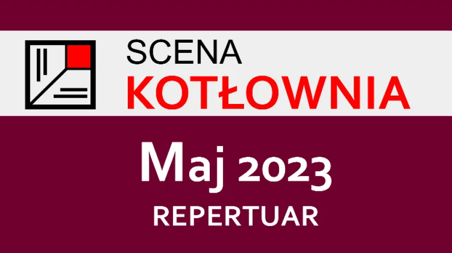 Fot. Teatr Scena Kotłownia