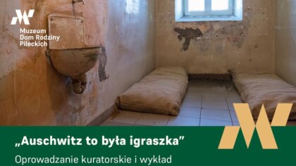 Ostrów Mazowiecka - Muzeum Dom Rodziny Pileckich zaprasza wszystkich serdecznie 