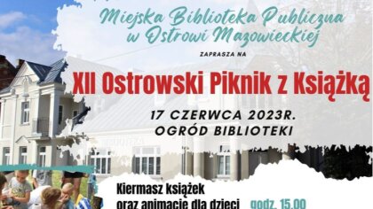 Ostrów Mazowiecka - Miejska Biblioteka Publiczna w Ostrowi Mazowieckiej zaprasza