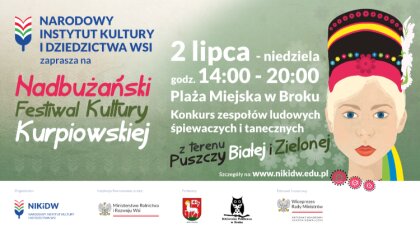 Ostrów Mazowiecka - Gmina Brok oraz Narodowy Instytut Kultury i Dziedzictwa Wsi 