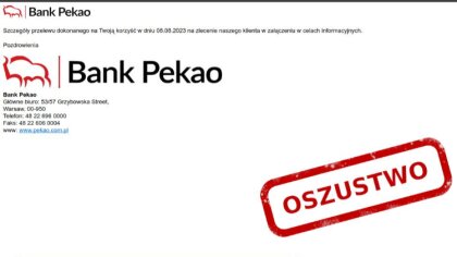 Ostrów Mazowiecka - W ostatnim czasie klienci Banku Pekao dostają fałszywe wiado