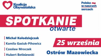 Ostrów Mazowiecka - Kandydaci startujący z list Koalicji Obywatelskiej zapraszaj