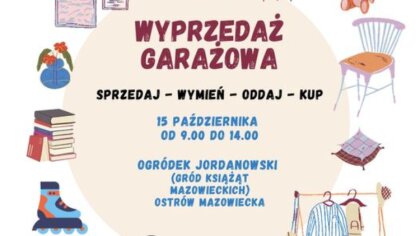 Ostrów Mazowiecka - W niedzielę, 15 października, w Ogródku Jordanowskim w Ostro