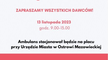 Ostrów Mazowiecka - W poniedziałek, 13 listopada 2023 roku, przy Ratuszu Miejski