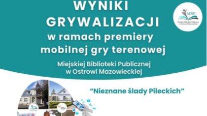 Ostrów Mazowiecka - Miejska Biblioteka Publiczna im. Marii Dąbrowskiej w Ostrowi