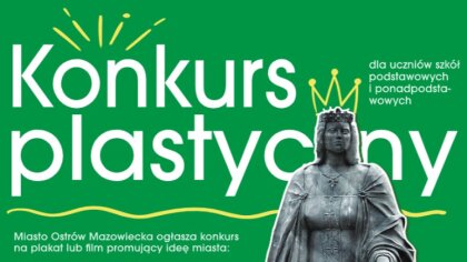 Ostrów Mazowiecka - Uczniowie klas IV-VIII szkół podstawowych oraz uczniowie szk