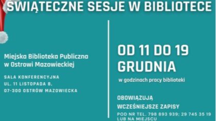 Ostrów Mazowiecka - Miejska Biblioteka Publiczna w Ostrowi Mazowieckiej zaprasza