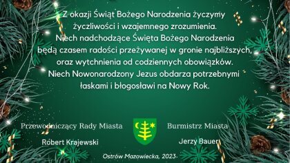 Ostrów Mazowiecka - Z okazji Świąt Bożego Narodzenia życzymy życzliwości i wzaje