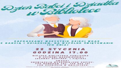 Ostrów Mazowiecka - Miejska Biblioteka Publiczna w Ostrowi Mazowieckiej zaprasza