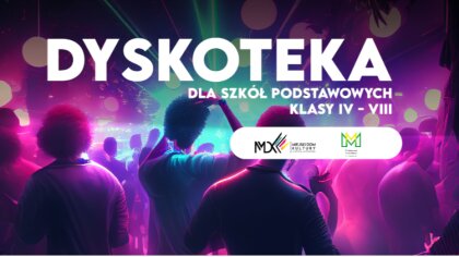 Ostrów Mazowiecka - Miejski Dom Kultury wraz z Młodzieżową Radą Miasta w Ostrowi