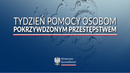Ostrów Mazowiecka - W tym roku  Tydzień Pomocy Osobom Pokrzywdzonym Przestępstwe