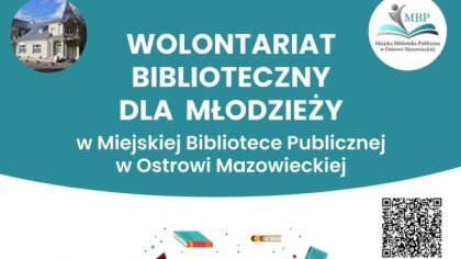 Ostrów Mazowiecka - Miejska Biblioteka Publiczna w Ostrowi Mazowieckiej zaprasza