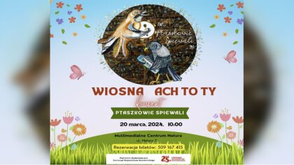 Ostrów Mazowiecka - Zapraszamy przedszkola i szkoły podstawowe na koncert Ptaszk
