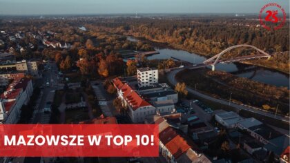 Ostrów Mazowiecka - Mazowsze znalazło się w pierwszej dziesiątce regionów o wiel