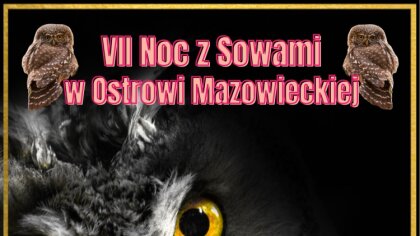 Ostrów Mazowiecka - Już 15 marca, w piątek o godzinie 18.00, Ostrowskie Stowarzy