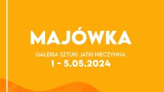 Ostrów Mazowiecka - Galeria Sztuki Jatki w Ostrowi Mazowieckiej zapras