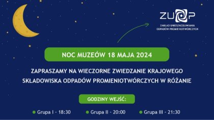 Ostrów Mazowiecka - KSOP w Różanie dołącza do Nocy Muzeów oferując zwiedzanie, g