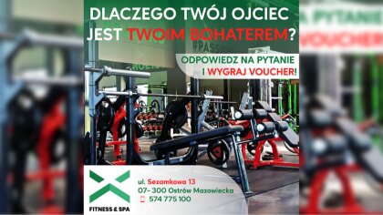 Ostrów Mazowiecka - Z okazji Dnia Ojca, który obchodzimy 23 czerwca, zapraszamy 