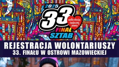 Ostrów Mazowiecka - Rejestracja wolontariuszy na 33. Finał Wielkiej Orkiestry Św