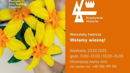 Ostrów Mazowiecka - Muzeum Dom Rodziny Pileckich organizuje warsztaty artystyczn