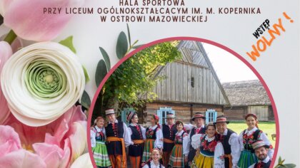 Ostrów Mazowiecka - Z okazji Dnia Kobiet starosta ostrowski Jerzy Bauer zaprasza
