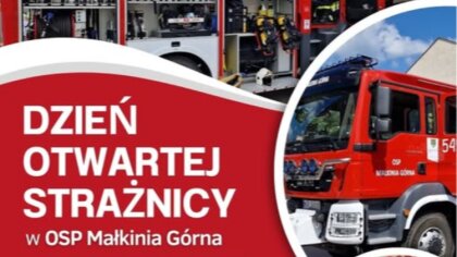 Ostrów Mazowiecka - Ochotnicza Straż Pożarna w Małkini Górnej serdecznie zaprasz