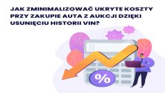 Ostrów Mazowiecka - Zminimalizuj ukryte koszty zakupu auta z aukcji dz