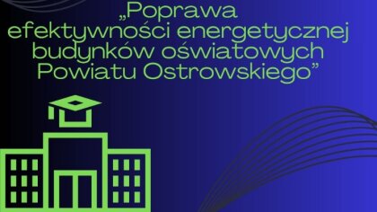 Ostrów Mazowiecka - Powiat Ostrowski otrzymał znaczące wsparcie finansowe na rea