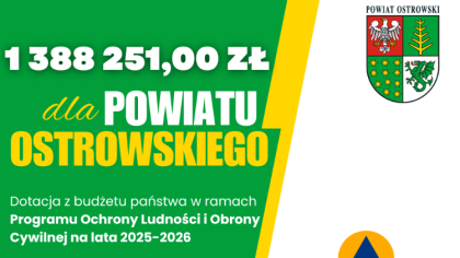 Ostrów Mazowiecka - Powiat Ostrowski zainwestuje w ochronę ludności i obronę cyw