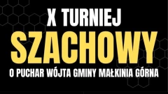 Szachowe emocje gwarantowane. Nadchodzi jubileuszowy turniej w Małkini Górnej