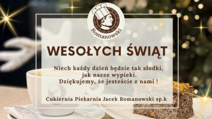 Ostrów Mazowiecka - Wesołych Świąt, Niech każdy dzień będzie tak słodki, jak nas
