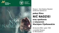 Zmiana terminu pokazu filmu „Nić Nadziei” w Muzeum Dom Rodziny Pileckich