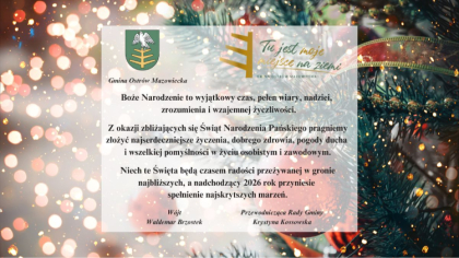 Ostrów Mazowiecka - Boże Narodzenie to wyjątkowy czas, pełen wiary, nadziei, zro