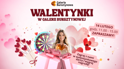 Ostrów Mazowiecka - W sobotę, 14 lutego Galeria Bursztynowa zamieni się w przest