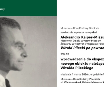 Muzeum Dom Rodziny Pileckich zaprasza na wyjątkowe spotkanie poświęcone postaci 