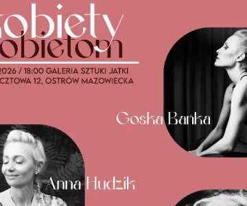 Już 7 marca w Galerii Sztuki Jatki odbędzie się wyjątkowe wydarzenie pod hasłem 