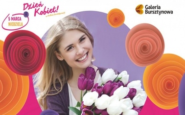 Ostrów Mazowiecka - Galeria Bursztynowa w Ostrołęce zaprasza wszystkie panie do 