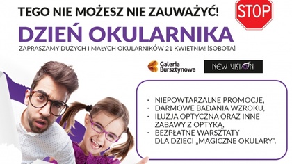 Ostrów Mazowiecka - Centrum handlowe zaprasza wszystkie osoby noszące okulary or