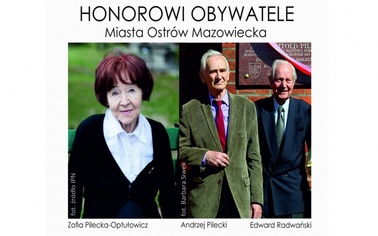 Ostrów Mazowiecka - Do honorowych obywateli naszego miasta dołączyli Zofia Pilec